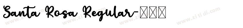 Santa Rosa Regular字体转换